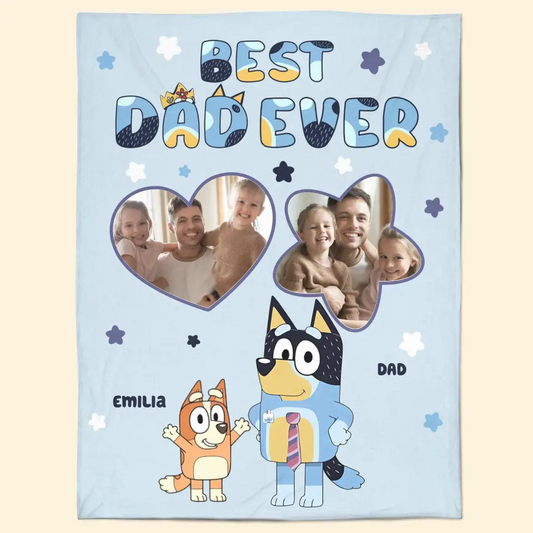 Best Dad Ever - Personalized Custom Blanket - Father's Day Gift For Dad, Family, Family Members