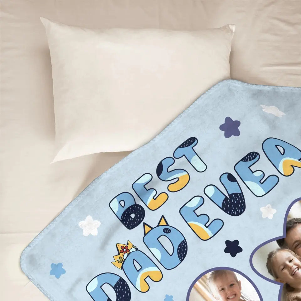 Best Dad Ever - Personalized Custom Blanket - Father's Day Gift For Dad, Family, Family Members