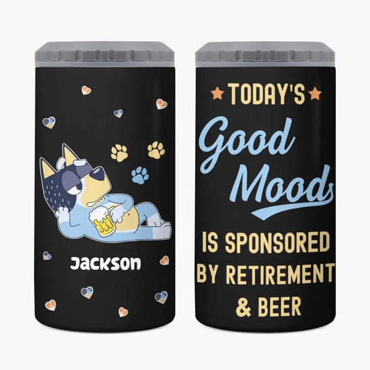 Good Mood Is Sponsor By Retirement & Beers- Personalized Custom Can Cooler Tumbler - Father's Day, Birthday Gift For Dad, Grandpa, Family Members