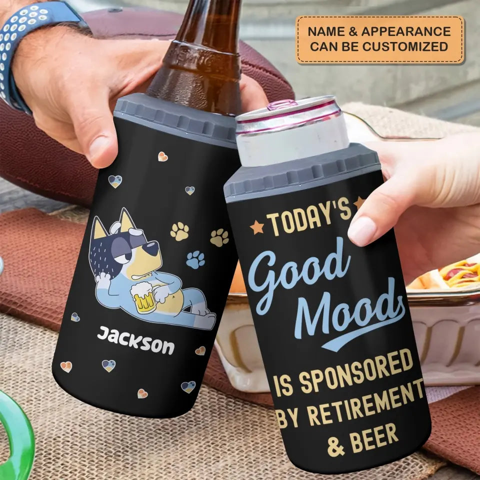 Good Mood Is Sponsor By Retirement & Beers- Personalized Custom Can Cooler Tumbler - Father's Day, Birthday Gift For Dad, Grandpa, Family Members