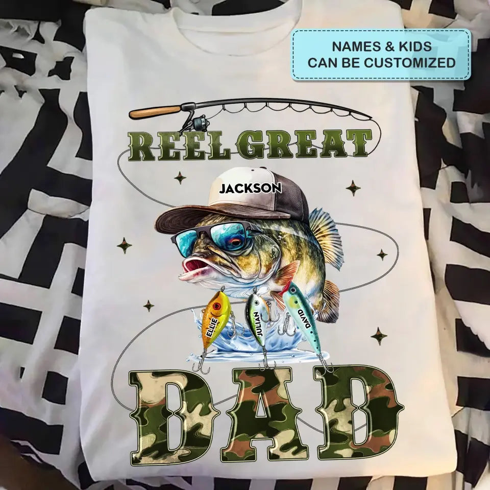 Reel Great Dad - Personalized Custom T-shirt - Gift For Dad, Family, Family Members