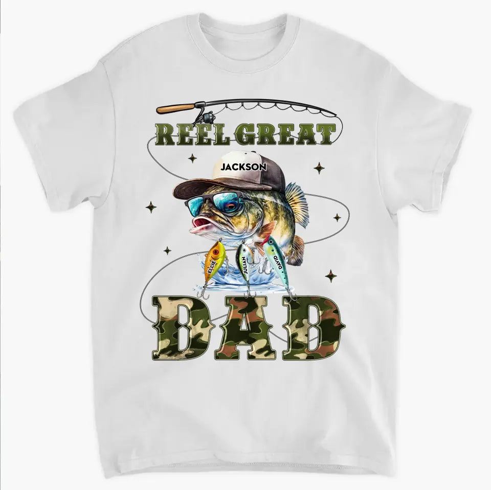 Reel Great Dad - Personalized Custom T-shirt - Gift For Dad, Family, Family Members