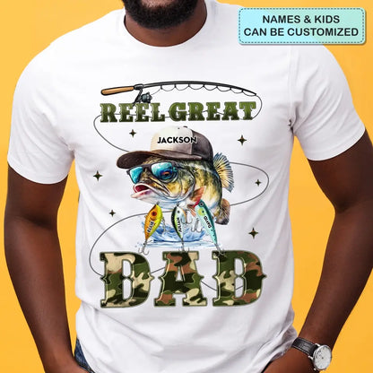 Reel Great Dad - Personalized Custom T-shirt - Gift For Dad, Family, Family Members