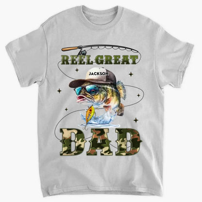 Reel Great Dad - Personalized Custom T-shirt - Gift For Dad, Family, Family Members