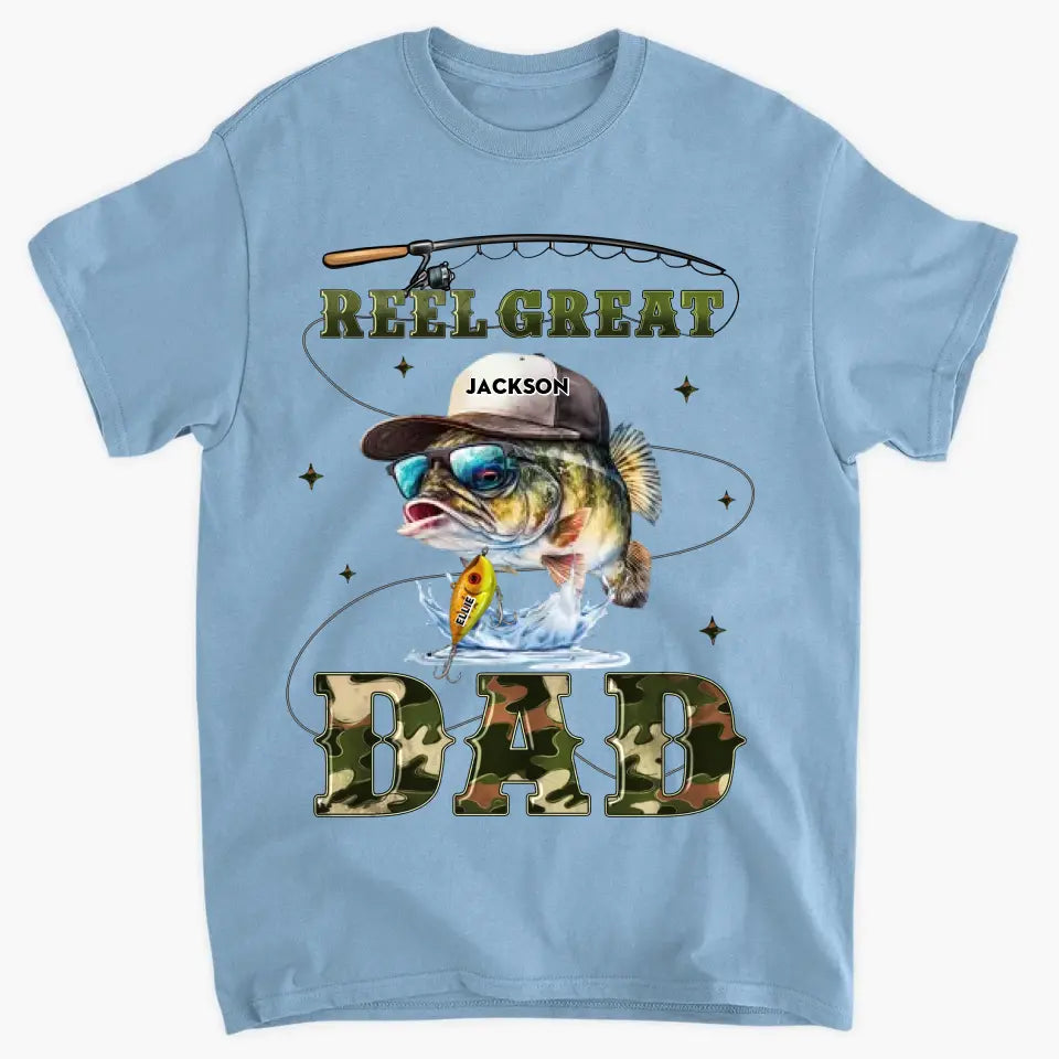 Reel Great Dad - Personalized Custom T-shirt - Gift For Dad, Family, Family Members