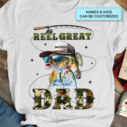 Reel Great Dad - Personalized Custom T-shirt - Gift For Dad, Family, Family Members