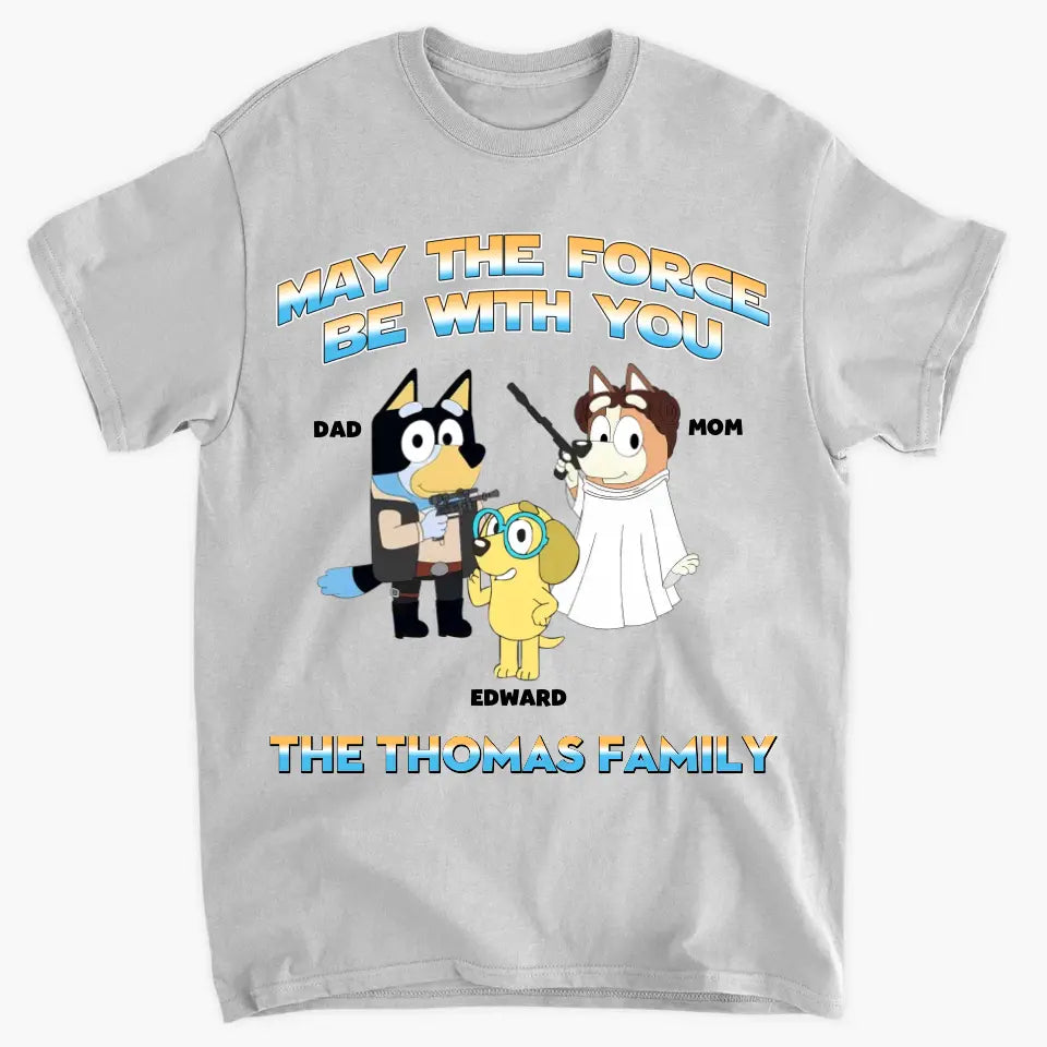 May The 4th Be With You - Personalized Custom T-shirt - Gift For Mom, Dad, Family, Family Members