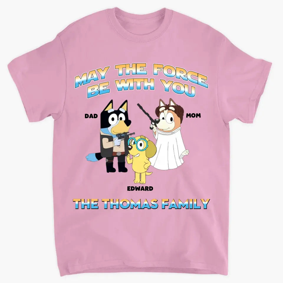 May The 4th Be With You - Personalized Custom T-shirt - Gift For Mom, Dad, Family, Family Members