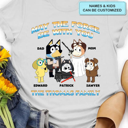 May The 4th Be With You - Personalized Custom T-shirt - Gift For Mom, Dad, Family, Family Members