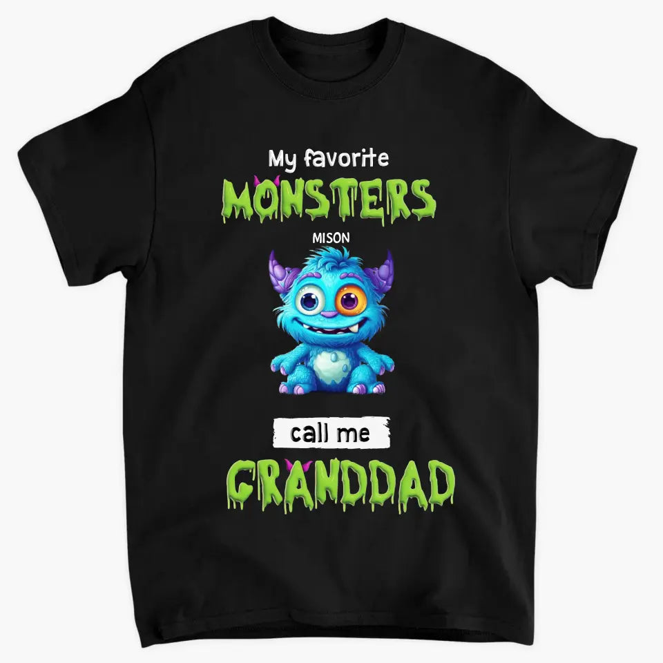 My Favorite Little Monster Called Me Grandpa - Personalized Custom T-shirt - Gift For Dad, Grandpa, Family, Family Members