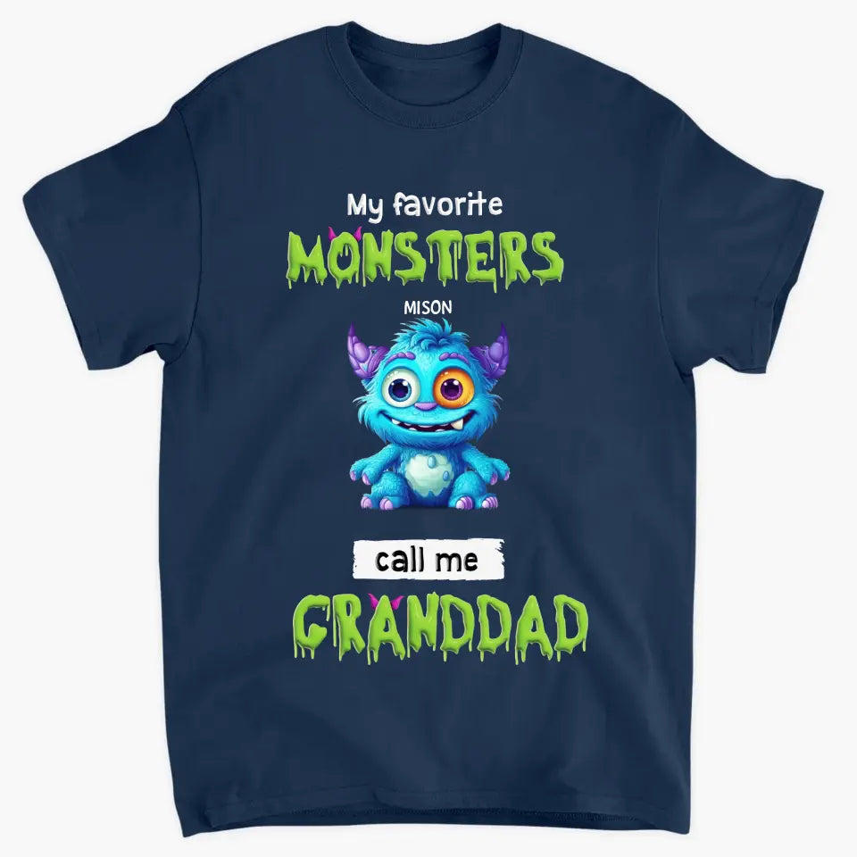 My Favorite Little Monster Called Me Grandpa - Personalized Custom T-shirt - Gift For Dad, Grandpa, Family, Family Members