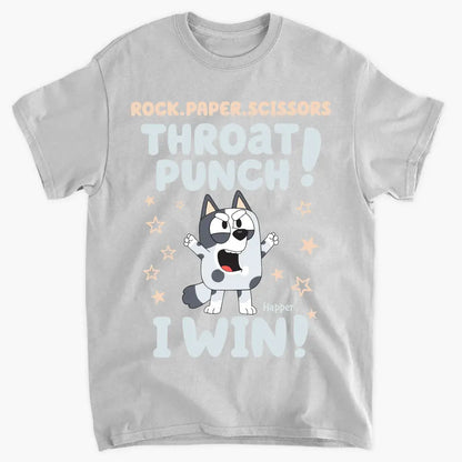 Throat Punch I Win - Personalized Custom T-shirt - Gift For Family, Family Members