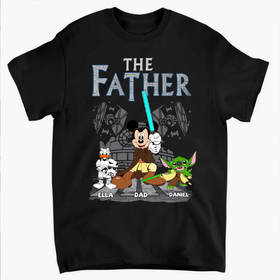 The Father - Personalized Custom T-shirt - Gift For Dad, Mom, Family, Family Members