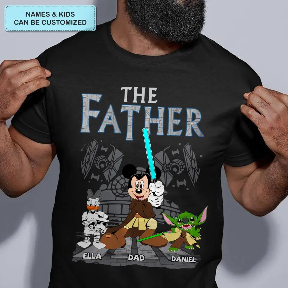 The Father - Personalized Custom T-shirt - Gift For Dad, Mom, Family, Family Members