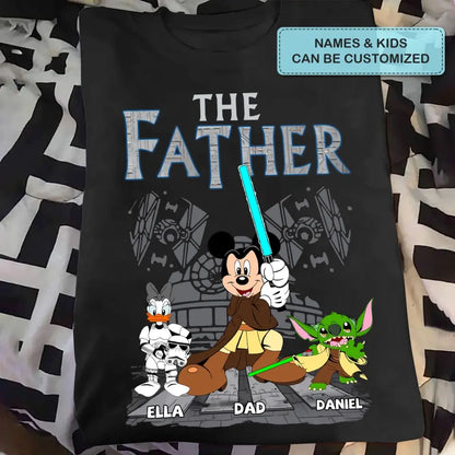 The Father - Personalized Custom T-shirt - Gift For Dad, Mom, Family, Family Members