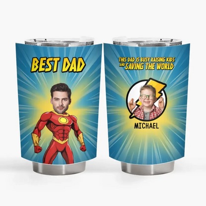 Best Dad In The Universe - Personalized Custom Tumbler - Father's Day, Birthday Gift For Dad, Family Members