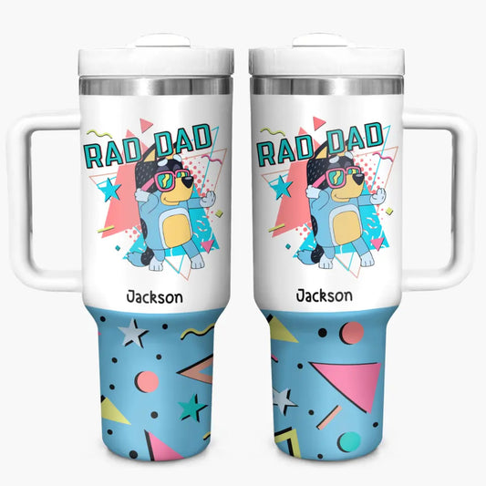 Rad Dad - Personalized Custom Tumbler With Handle - Father's Day Gift For Dad, Family Members