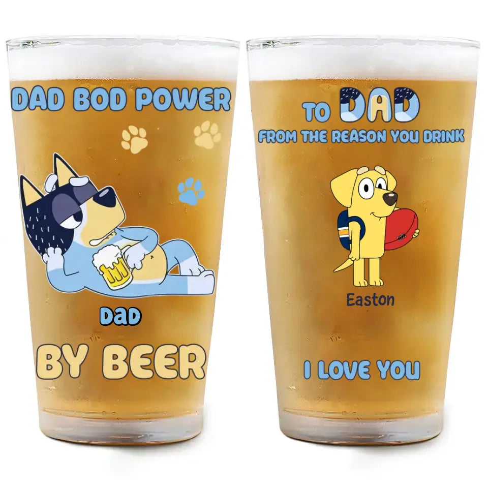 Dad Bob Powered By Beer - Personalized Custom Beer Glass - Father's Day Gift For Dad, Family Member