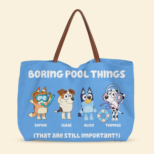 Boring Pool Things - Personalized Custom Tote Bag - Gift For Family Members, Mom, Grandma
