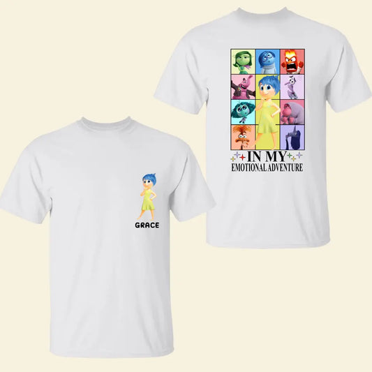 In My Emotional Adventure - Personalized Custom Double-side T-shirt - Gift For Friends, Family Members