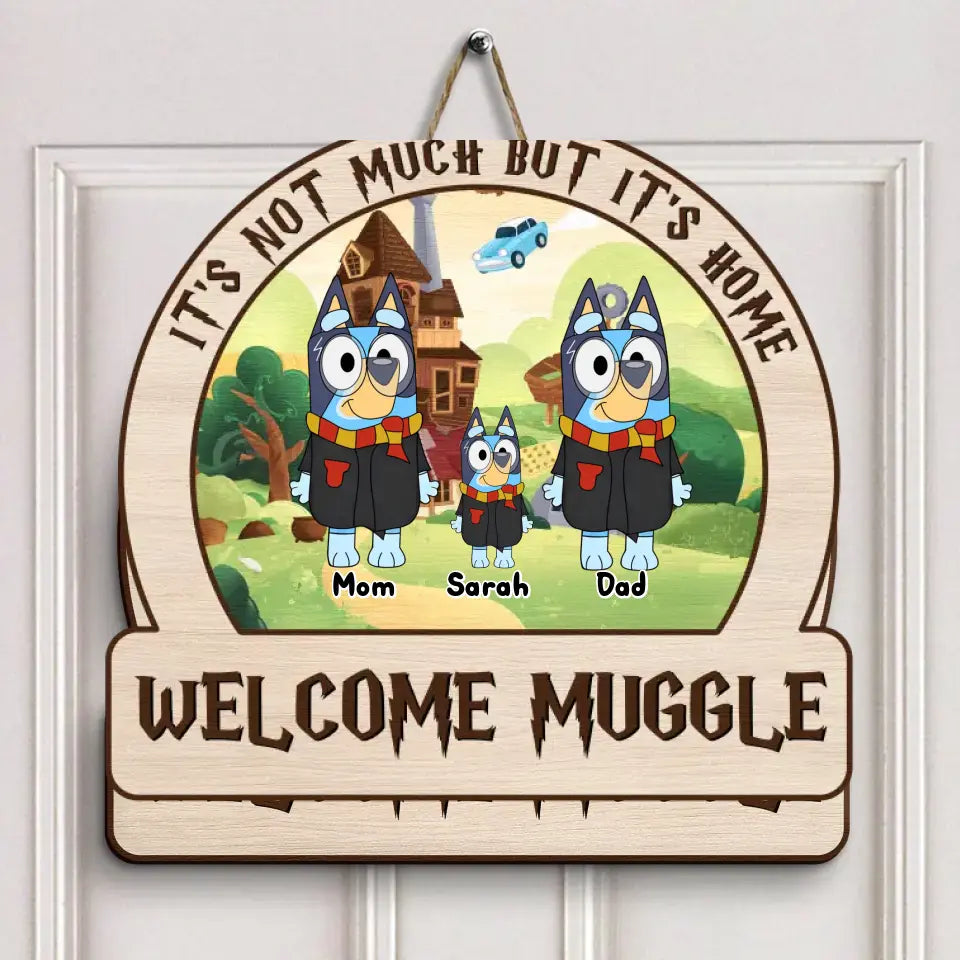 Not Much But It's Home - Personalized Custom Door Sign - Gift For Family, Family Members