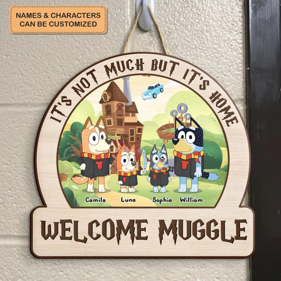 Not Much But It's Home - Personalized Custom Door Sign - Gift For Family, Family Members