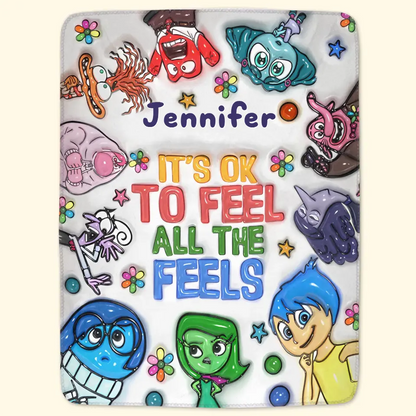 It's Okay To Feel All The Feel - Personalized Custom Blanket - Gift For Family, Family Members, Friends