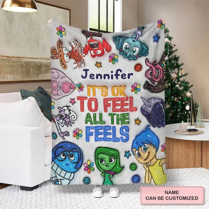 It's Okay To Feel All The Feel - Personalized Custom Blanket - Gift For Family, Family Members, Friends