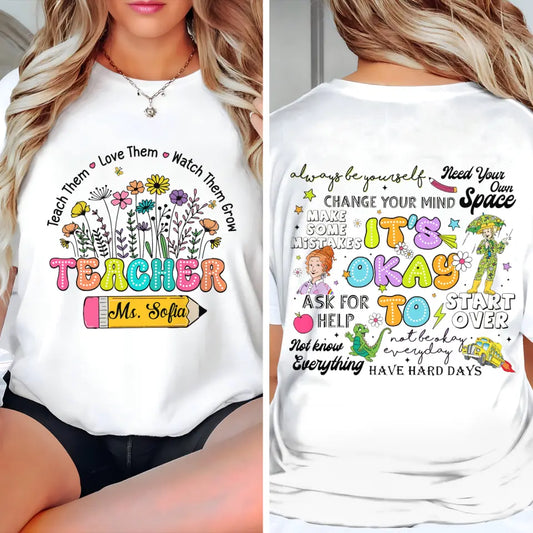 It's Okay To - Personalized Custom Double-side T-shirt - Teacher's Day Gift For Teacher