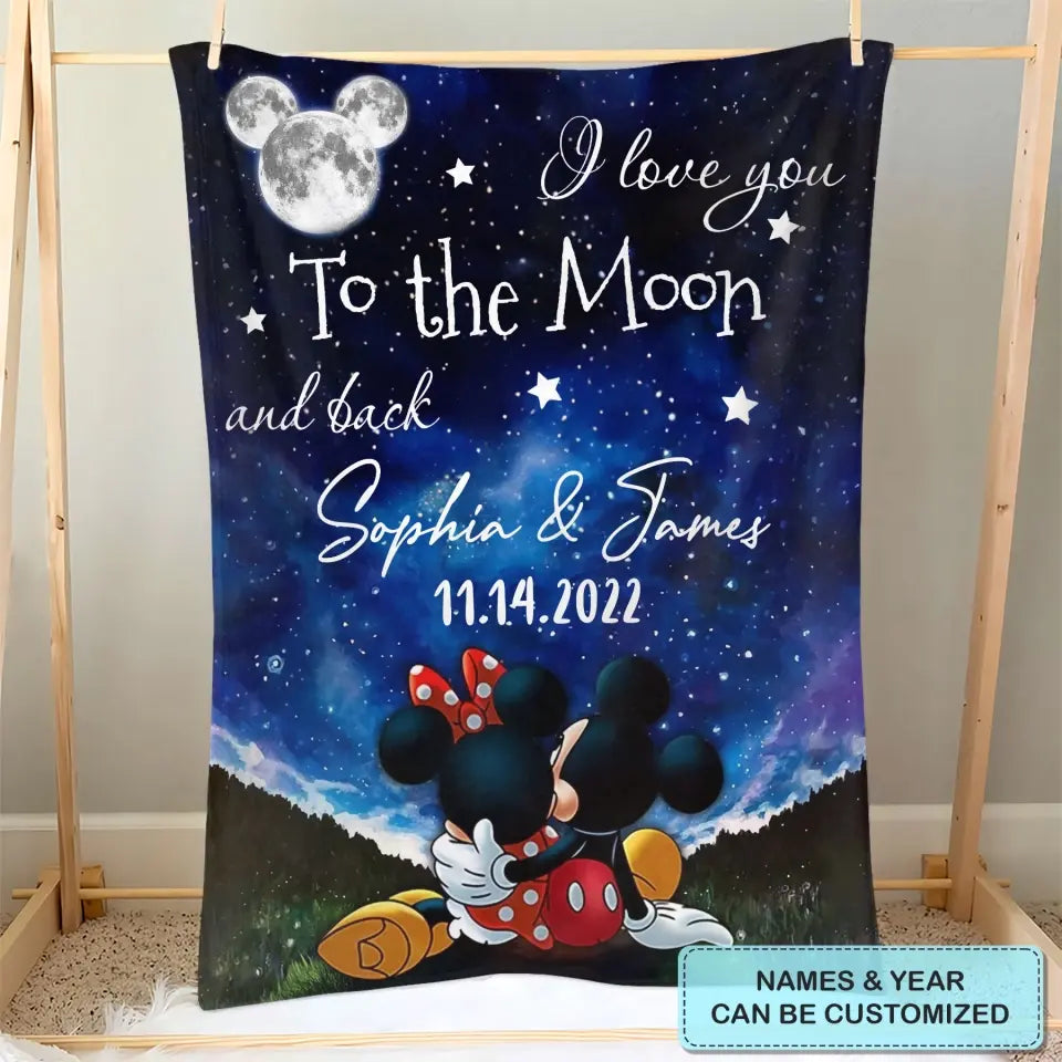 I Love You To The Moon And Back - Personalized Custom Blanket - Anniversary, Valentine's Day Gift For Couple