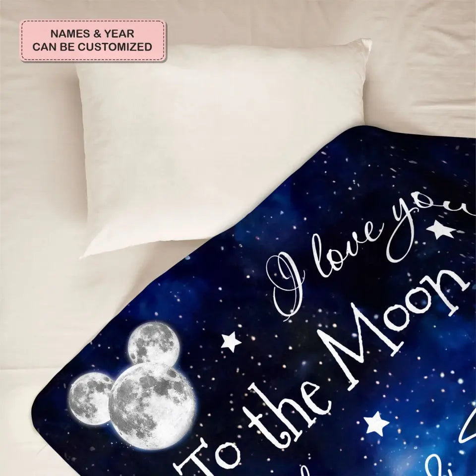 I Love You To The Moon And Back - Personalized Custom Blanket - Anniversary, Valentine's Day Gift For Couple