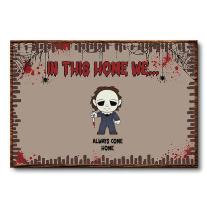 In This Home We - Personalized Custom Canvas/ Poster - Halloween Gift For Family Members