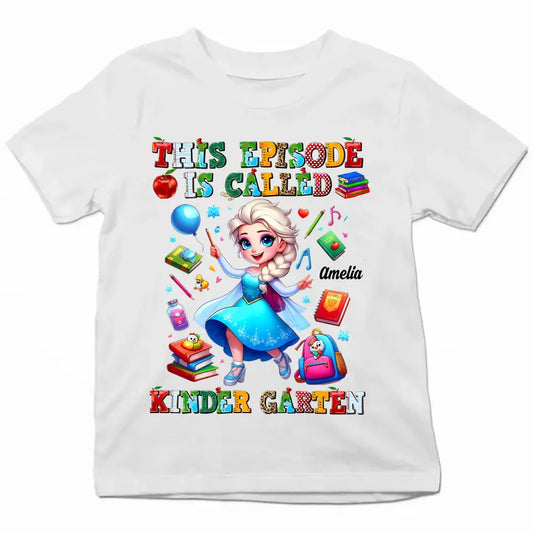 This Episode Is Called - Personalized Custom Youth T-shirt - Birthday, Back To School, Kindergarten, First, Second, Third, Fourth, Fifth Grade, Pre-K Gift For Kids