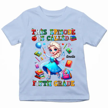 This Episode Is Called - Personalized Custom Youth T-shirt - Birthday, Back To School, Kindergarten, First, Second, Third, Fourth, Fifth Grade, Pre-K Gift For Kids