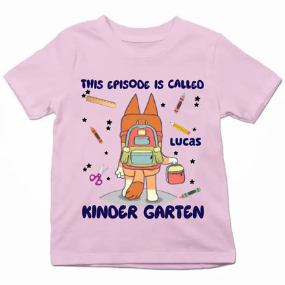 This Episode Is Called - Personalized Custom Youth T-shirt - Birthday, Back To School, Kindergarten, First, Second, Third, Fourth, Fifth Grade, Pre-K Gift For Kids