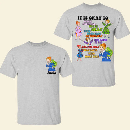 It's Okay To - Personalized Custom Double-side T-shirt - Teacher's Day, Appreciation Gift For Teacher