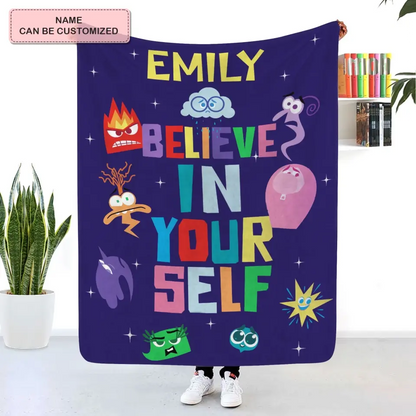 Believe In Yourself - Personalized Custom Blanket - Gift For Kids, Family Members