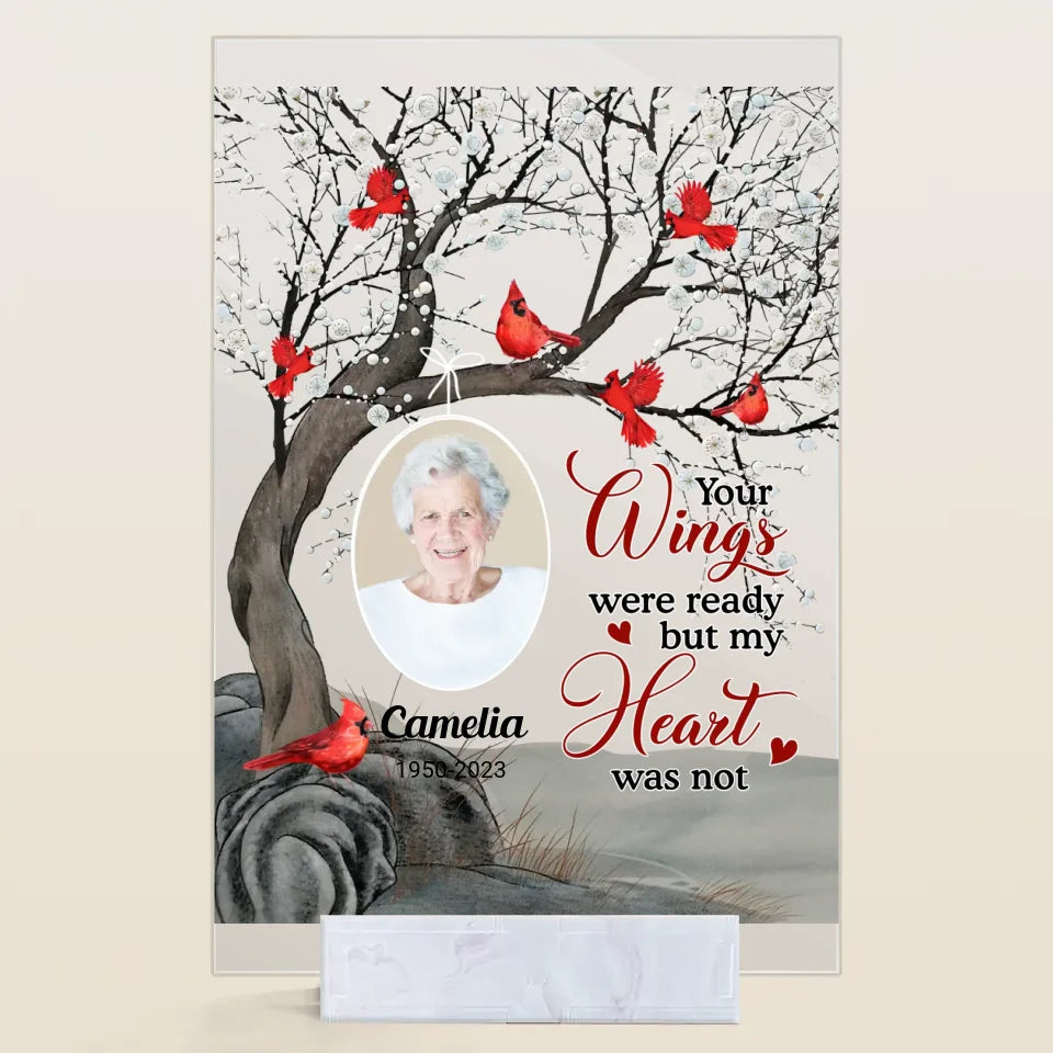 Personalized Acrylic Plaque - Gift For Grandma - YOUR WINGS WAS READY BUT MY HEART WAS NOT