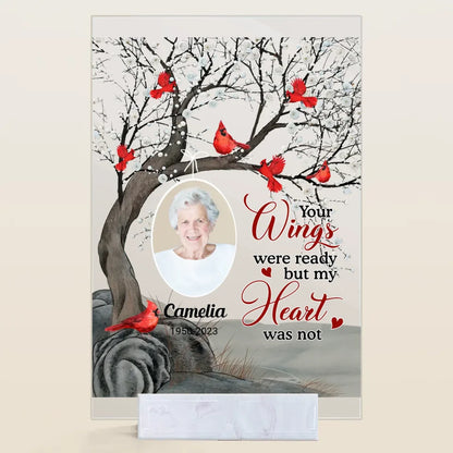 Personalized Acrylic Plaque - Gift For Grandma - YOUR WINGS WAS READY BUT MY HEART WAS NOT