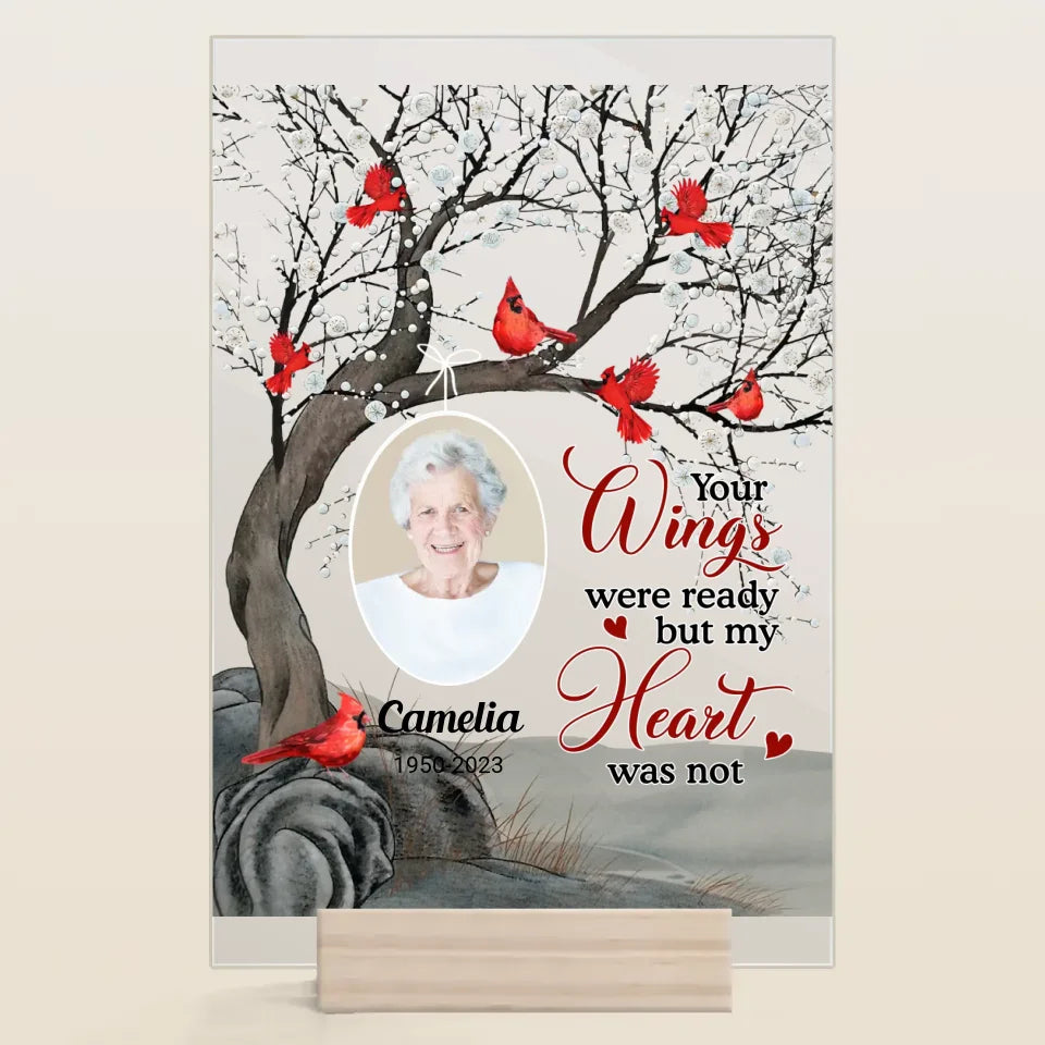 Personalized Acrylic Plaque - Gift For Grandma - YOUR WINGS WAS READY BUT MY HEART WAS NOT