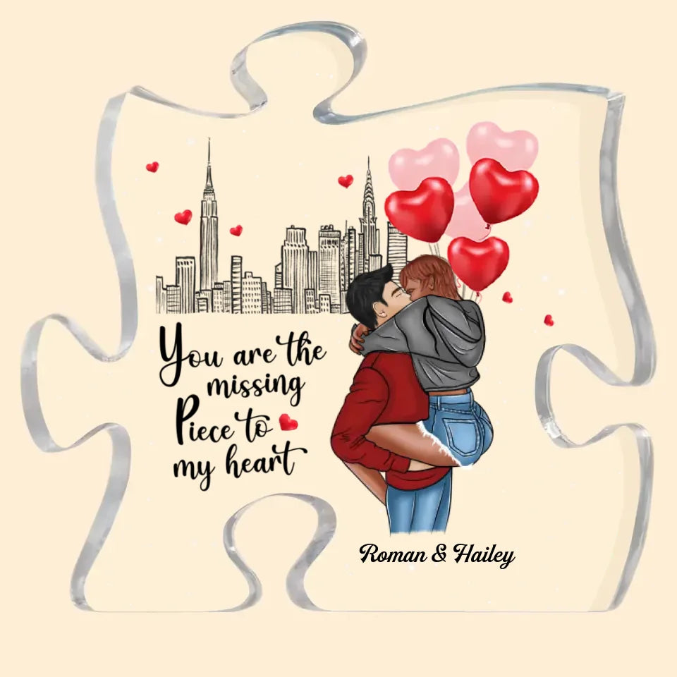 Personalized Puzzle Acrylic Plaque - Gift For Couple - The Missing Piece To My Heart