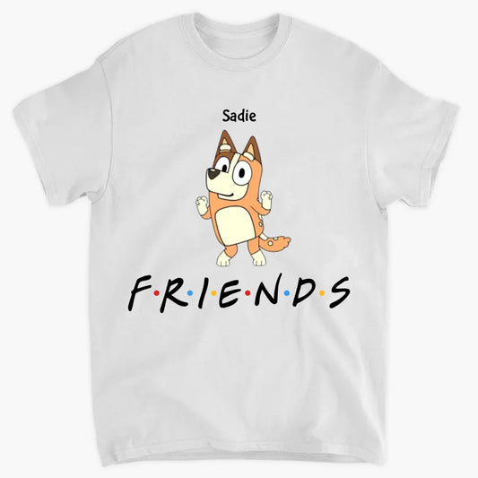 Our Friends - Personalized Custom T-shirt - Gift For Friends, Besties