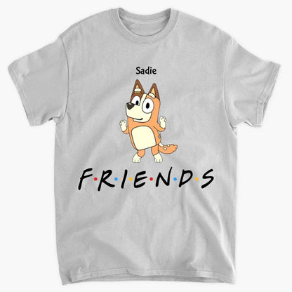 Our Friends - Personalized Custom T-shirt - Gift For Friends, Besties