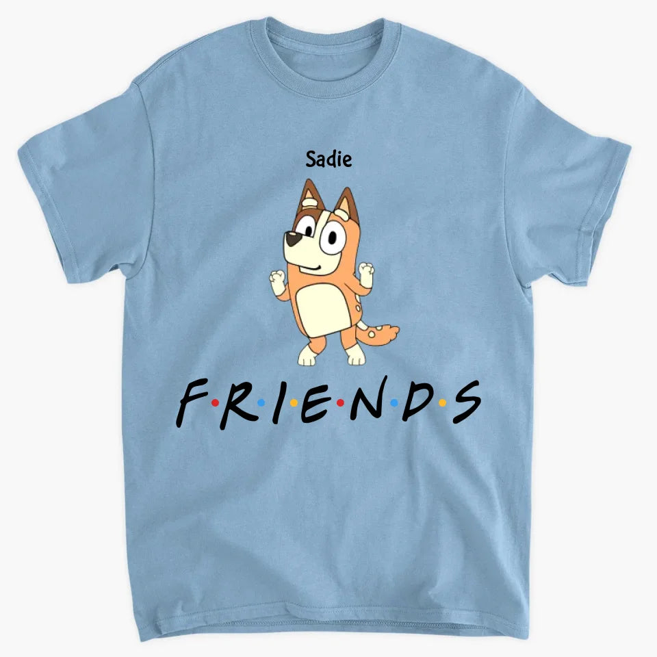 Our Friends - Personalized Custom T-shirt - Gift For Friends, Besties